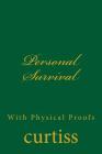 Personal Survival: With Physical Proofs Cover Image
