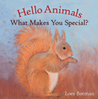 Hello Animals, What Makes You Special? By Loes Botman (Illustrator) Cover Image