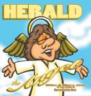 Herald the Angel By Mike Furches, Mary Jane Furches, Dave Weiss (Illustrator) Cover Image