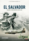 El Salvador: Volume 2: Conflagration, 1984-1992 (Latin America@War) By David Francois Cover Image