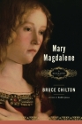 Mary Magdalene: A Biography By Bruce Chilton Cover Image