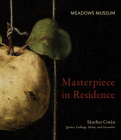 Masterpiece in Residence: Sánchez Cotán Quince, Cabbage, Melon, and Cucumber By Peter Cherry Cover Image