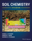 Soil Chemistry, 5th Edition By Daniel G. Strawn, Hinrich L. Bohn, George A. O'Connor Cover Image
