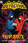 Batman: Detective Comics Vol. 2: Fear State By Mariko Tamaki, Dan Mora (Illustrator) Cover Image