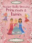Princesses and Fairies [With Over 800 Stickers] Cover Image