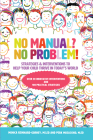 No Manual? No Problem!: Strategies and Interventions to Help Your Child Thrive in Today's World By Perk Musacchio, Monica Reinhard-Gorney Cover Image