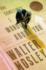 And Sometimes I Wonder about You By Walter Mosley Cover Image