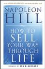How to Sell Your Way Through Life By Napoleon Hill Cover Image
