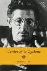 Center of the Cyclone: An Autobiography of Inner Space Cover Image