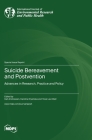 Suicide Bereavement and Postvention: Advances in Research, Practice and Policy Cover Image