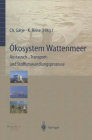 A-Kosystem Wattenmeer: Austausch-, Transport- Und Stoffumwandlungsprozesse Cover Image