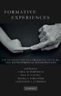 Formative Experiences: The Interaction of Caregiving, Culture, and Developmental Psychobiology Cover Image