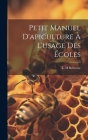 Petit Manuel D'apiculture À L'usage Des Écoles Cover Image