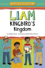 Liam Kingbird's Kingdom: Story Collection #1 Cover Image