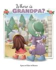 Where is Grandpa?: My Visit to the Cemetery Cover Image