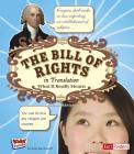 The Bill of Rights in Translation: What It Really Means (Kids' Translations) By Amie Jane Leavitt Cover Image
