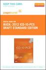 2012 ICD-10-PCs Draft Standard Edition - Elsevier eBook on Vitalsource (Retail Access Card) Cover Image