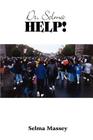 Dr. Selma HELP! By Selma Massey Cover Image