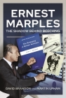 Ernest Marples: The Shadow Behind Beeching By David Brandon, Martin Upham Cover Image