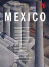 The Journal of Decorative and Propaganda Arts: Mexico Theme Issue, Issue 26 (Journal of Decorative & Propaganda Arts #26) By Lynda Klich (Editor), Jonathan Mogul (Editor) Cover Image