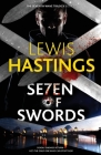 Seven of Swords By Lewis Hastings Cover Image