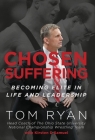 Chosen Suffering: Becoming Elite In Life And Leadership Cover Image