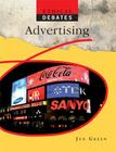 Advertising (Ethical Debates) By Jen Green Cover Image