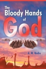 The Bloody Hands of God By A. M. Rodio Cover Image