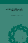 A Critical Bibliography of Daniel Defoe By P. N. Furbank Cover Image