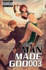Man Made God 003 By Brandon Varnell, Lonwa A (Artist) Cover Image