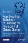 From Decoding Turbulence to Unveiling the Fingerprint of Climate Change: Klaus Hasselmann--Nobel Prize Winner in Physics 2021 Cover Image