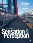Sensation and Perception By Bennett L. Schwartz, John H. Krantz Cover Image
