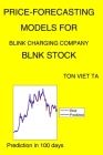 Price-Forecasting Models for Blink Charging Company BLNK Stock By Ton Viet Ta Cover Image