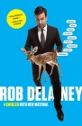 Rob Delaney: Mother. Wife. Sister. Human. Warrior. Falcon. Yardstick. Turban. Cabbage. By Rob Delaney Cover Image