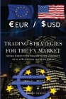 Trading strategies for the FX market using Direction Transitions concept By Taalah Rawhah Cover Image
