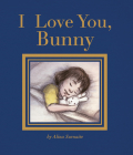 I Love You, Bunny By Alina Surnaite Cover Image