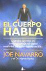 El Cuerpo Habla = What Every Body Is Saying By Joe Navarro, Marvin Karlins Cover Image