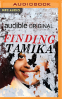 Finding Tamika By Erika Alexander, Kevin Hart, Charlamagne Tha God Cover Image