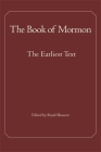 The Book of Mormon: The Earliest Text Cover Image