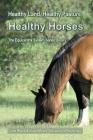 Healthy Land, Healthy Pasture, Healthy Horses: The Equicentral System Series Book 2 By Jane Myers, Stuart Myers Cover Image