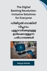 The Digital Banking Revolution: Inclusive Solutions for Everyone Cover Image