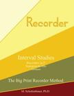 Interval Studies: Recorders in F (Sopranino & Alto) German By M. Schottenbauer Cover Image