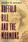 Buffalo Bill and the Mormons Cover Image