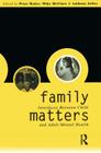 Family Matters: Interfaces between Child and Adult Mental Health Cover Image