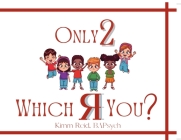 Only 2 Which R You? Cover Image