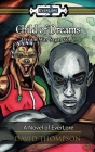 Child of Dreams (Dream War Saga #1) By David L. Thompson, Alexis Ross (Editor), Michael Thompson (Editor) Cover Image