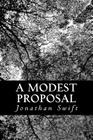 A Modest Proposal By Jonathan Swift Cover Image