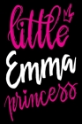 Little Emma Princess: 6x9 College Ruled Line Paper 150 Pages By Emma Emma Cover Image