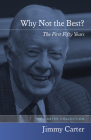 Why Not the Best?: The First Fifty Years Cover Image