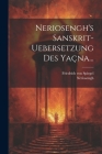 Neriosengh's Sanskrit-uebersetzung Des Yaçna... Cover Image